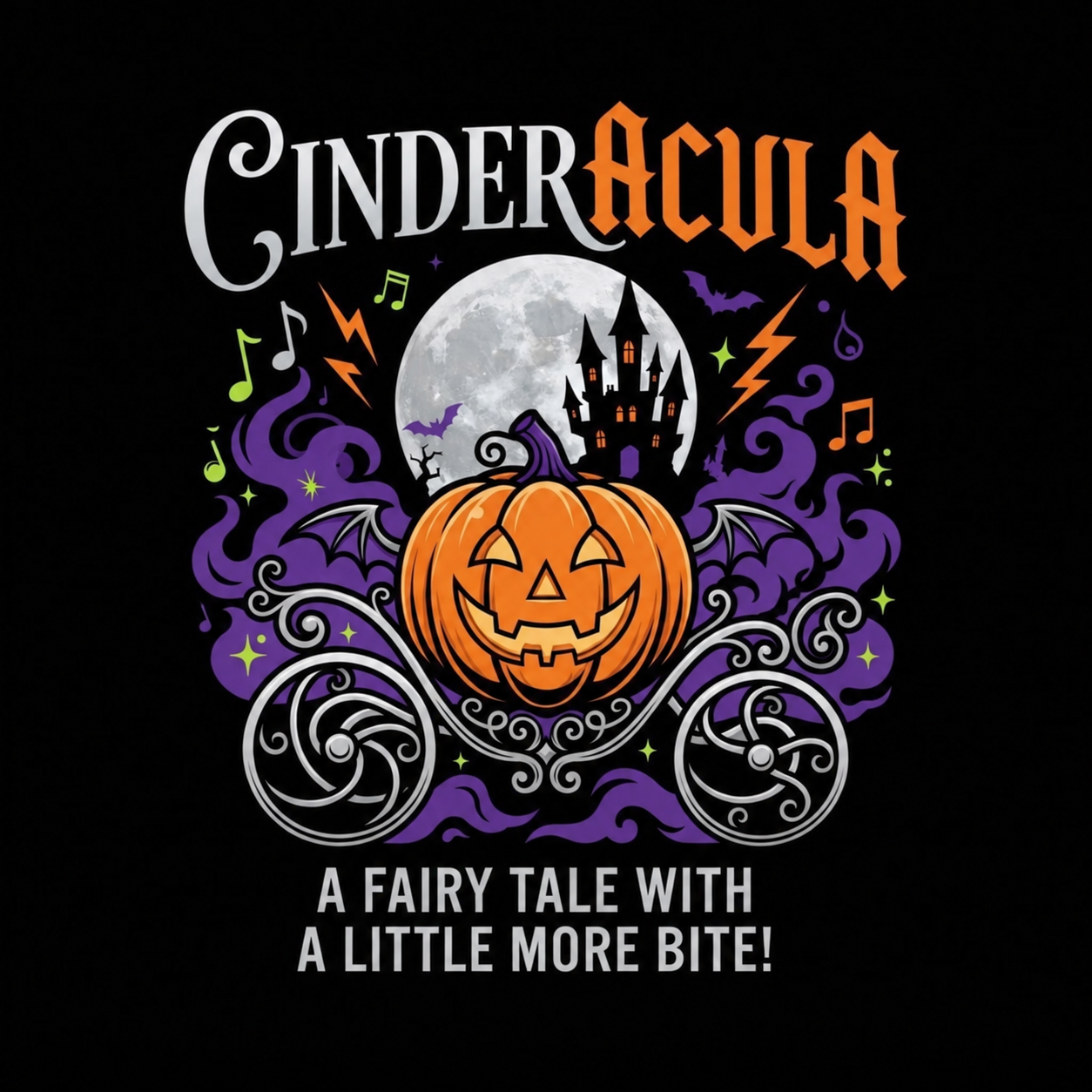 Cinderacula artwork with a smiling pumpkin carriage, castle, bats, and musical notes