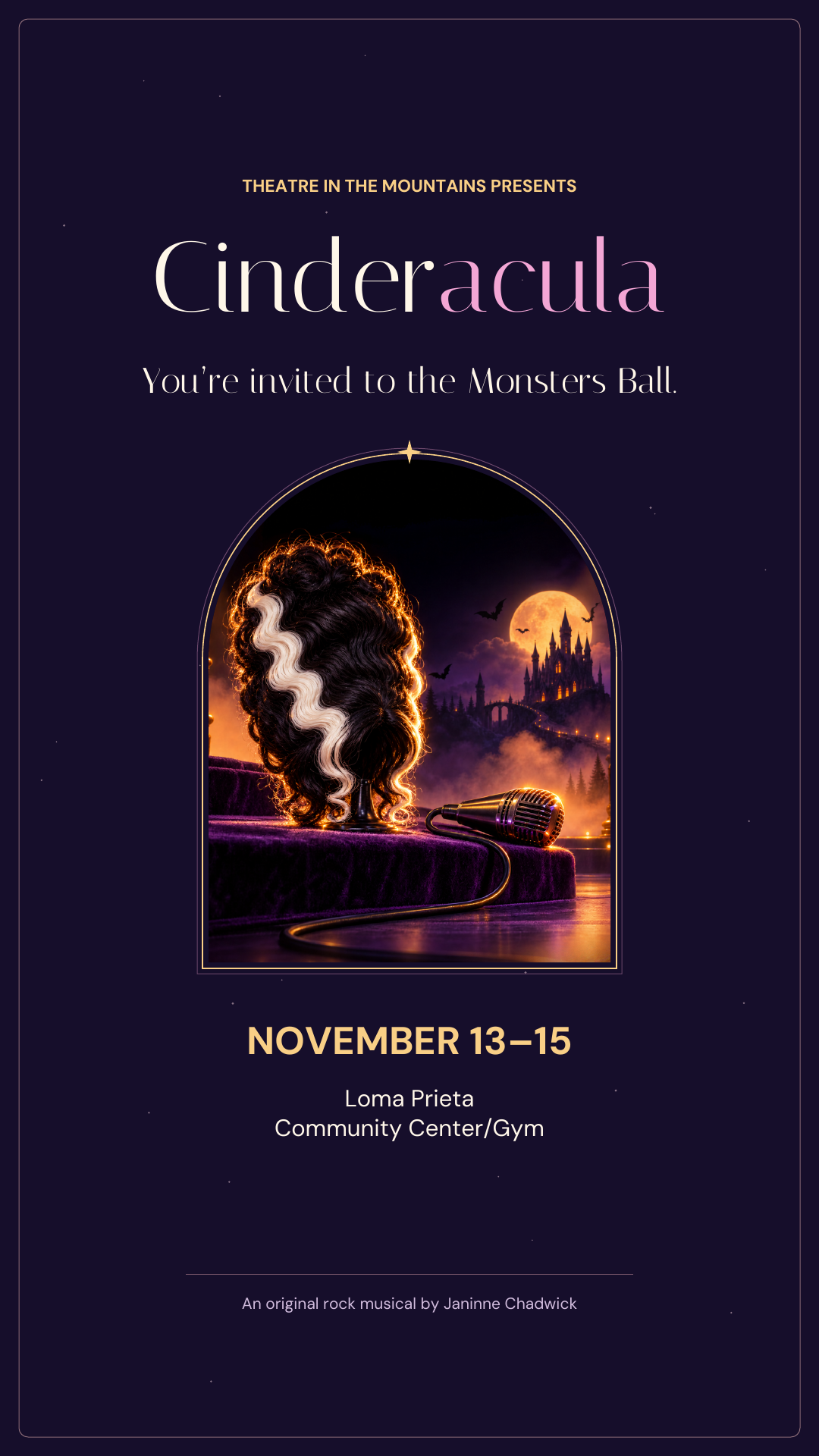 Tall Cinderacula graphic inviting audiences to the Monsters Ball